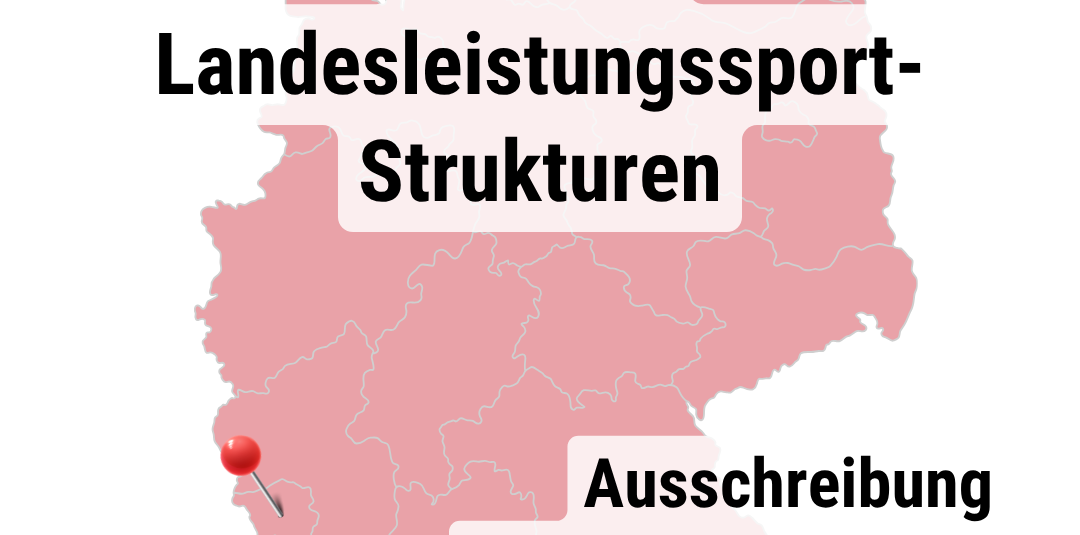 Landesstützpunkt und Landestrainer*In gesucht Landesstützpunkt und Landestrainer*In gesucht